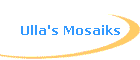 Ulla's Mosaiks